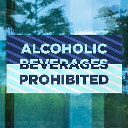 Cgsignlab | משקאות אלכוהוליים אסורים -חלון כחול נצמד בחלון | 24 x12